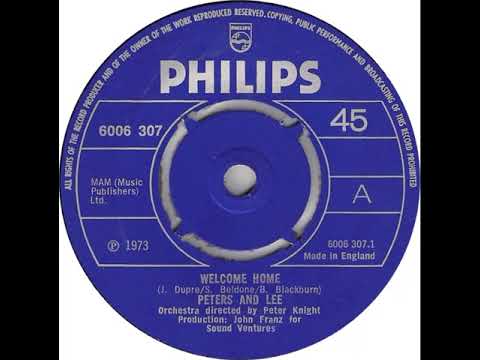 UK New Entry 1973 (106) Peters & Lee - Welcome Home