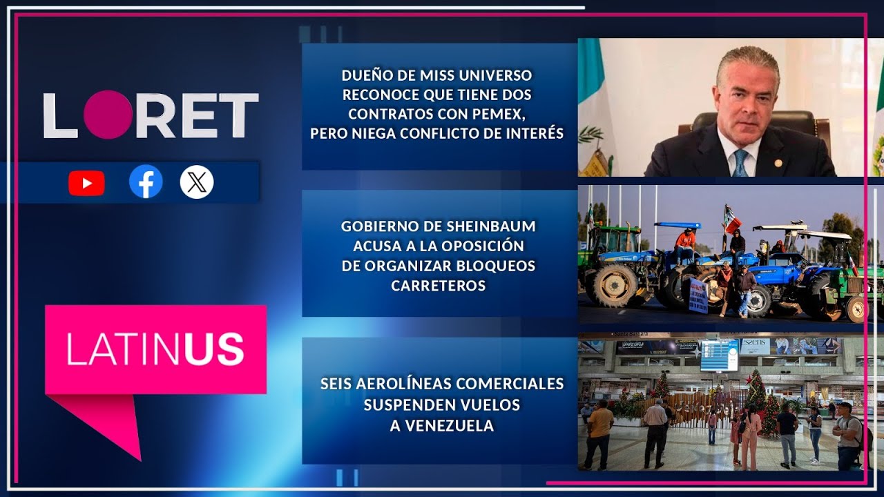 Loret en Latinus: 24 de noviembre