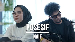 Download lagu POSESIF - NAIF (LIVE COVER INDAH YASTAMI FEAT ELMATU) mp3