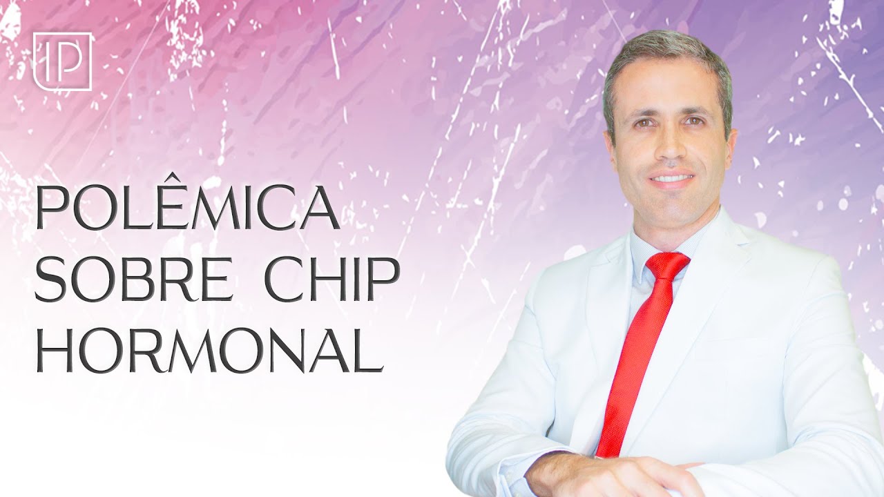Polêmicas sobre o uso de "chip" hormonal e hormônios bioidênticos: explicação