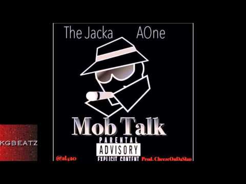 The Jacka x AOne - Mob Talk [Prod. By CheezeOnDaSlap] [New 2014]