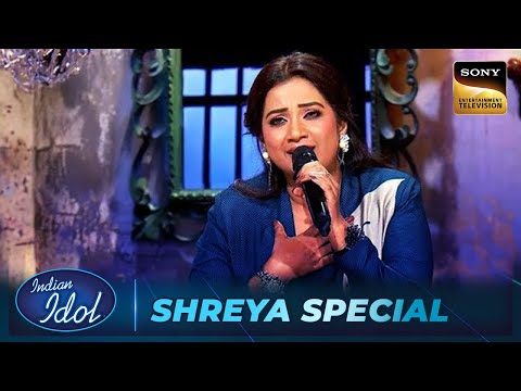 'Tu Hi Re' पर Shreya ने चलाया अपनी आवाज का जादू | Indian Idol S16 | Judges Special