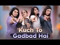 KUCH TOH GADBAD HAI Hindi Comedy Short Film SIT
