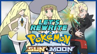 LILLIE GETS KIDNAPPED!?- Pokemon Sun & Moon Rewrite #9
