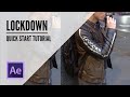 Lockdown for After Effect Quick Start Tutorial