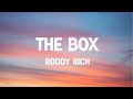 Roddy Rich - The Box (Clean) [1 Hour Loop]