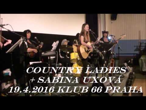 Sabina Uxová - SABINA UXOVÁ  13 LET - S COUNTRY LADIES 19 4 2016   KLUB 66 PRAH