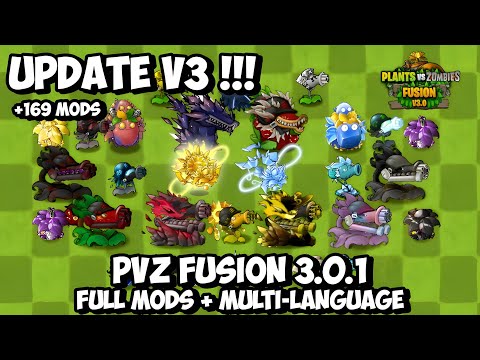 PVZ FUSION 3.0.1 UPDATE MULTI LANGUAGE + FULL MOD ADD-ON - Plants Vs Zombies Fusion