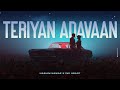 Teriyan Adavaan - Hashim Nawaz x Ink Heart | Mauryans