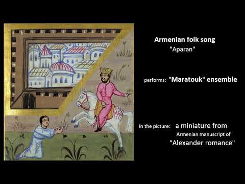 "Maratouk" ensemble - Aparan (Armenian folk song)