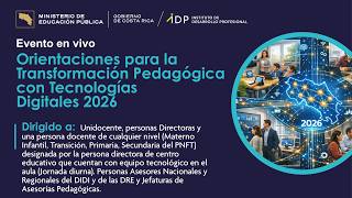 Orientaciones para la Transformación Pedagógica con Tecnologías Digitales 2026. Diurno