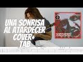 Una Sonrisa Al Atardecer - Akash Guitar Cover + TAB