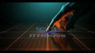 IT House, IT Related Channel. Intro,