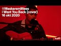 MESKEREM MEES — I Want You Back (The Jackson 5 cover)
