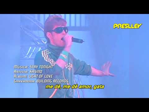 Stay tonight - Kasino