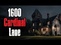 1600 Cardinal Lane Creepypasta Scary Story