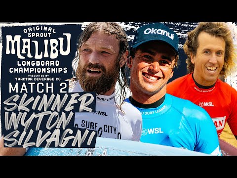 B. Skinner, D.Wyton, T.Silvagni | Original Sprout Malibu Longboard Championships - Match 2