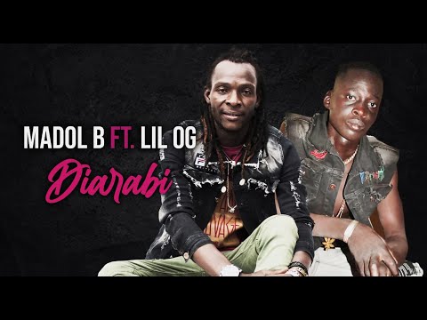 MADOL B Ft. LIL OG - DIARABI BANA (2020)