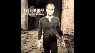 Andrew Ripp - A Reason to Breathe