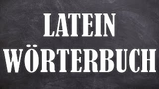 Latein Wörterbuch erklärt - Stowasser!