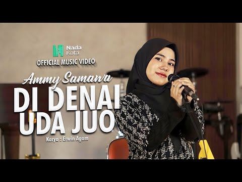 Ammy Samawa - Di Denai Uda Juo (Official Music Video) | New Acoustic Version