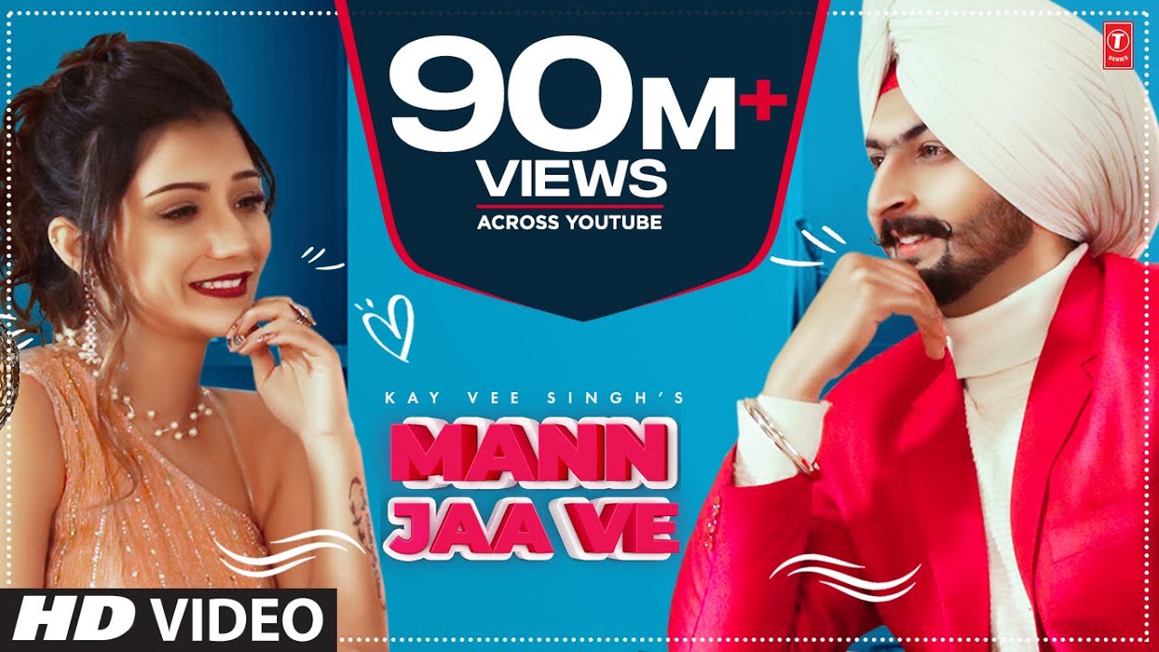 Mann Jaa Ve| Kay Vee Singh Lyrics