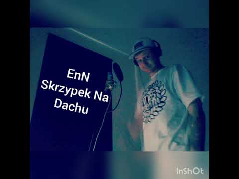 EnN "Skrzypek na dachu" prod. VINTAGEMAN