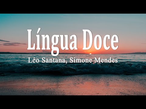 Léo Santana, Simone Mendes - Língua Doce (Letra)