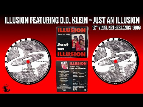 Illusion Featuring D.D. Klein - Just An Illusion (12" Vinyl Netherlands 1996)