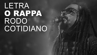 O Rappa   Rodo Cotidiano   LETRA I LYRIC