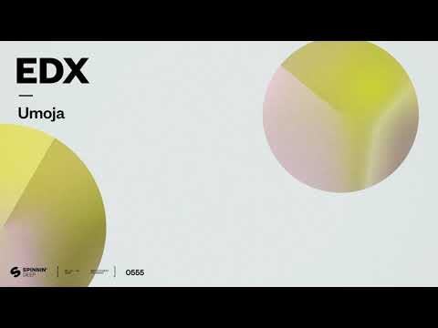 EDX - Umoja (Official Audio)