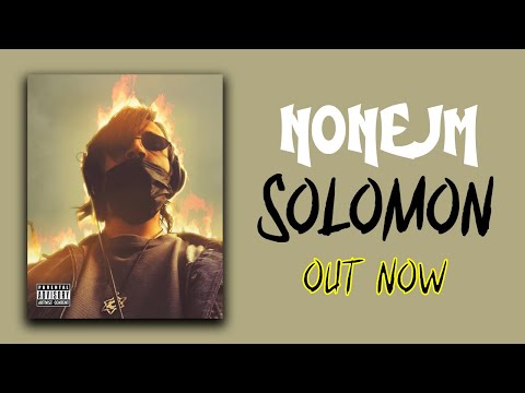Nonejm - Solomon (Lyric Video)