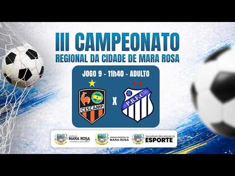 2º Etapa | CESCAMP x Padre Bernardo | Adulto | Regional Mara Rosa 2026