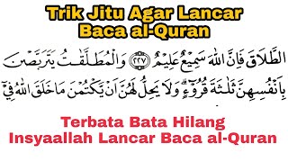 Download lagu Ini Cara Terbata-Bata Jadi Lancar Saat Baca al-Qur'an mp3 Download lagu Ini Cara Terbata-Bata Jadi Lancar Saat Baca al-Qur'an mp3