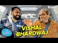 The Bombay Journey ft Vishal Bhardwaj with Siddhaarth Aalambayan - EP 175