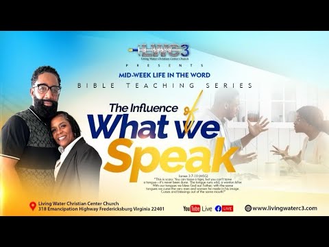 "The Influence of What We Speak" Part 13 | Pastor John and Melanie Butler
