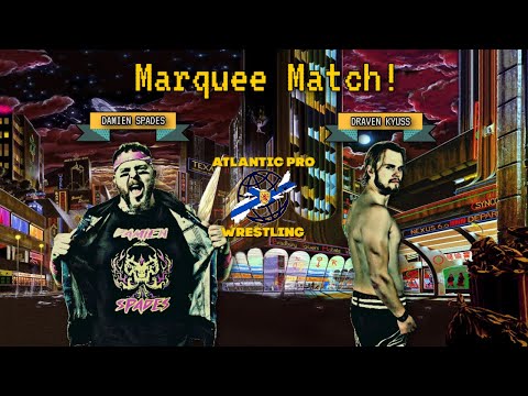 Atlantic Pro Wrestling: Damien Spades vs. Draven Kyuss