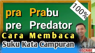 Download lagu Cara membaca Suku Kata Campuran - Pra, Pla, Pre, Ple, tra dll. mp3 Download lagu Cara membaca Suku Kata Campuran - Pra, Pla, Pre, Ple, tra dll. mp3