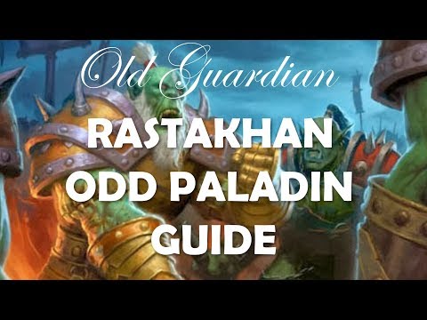 How to play Odd Paladin (Hearthstone Rastakhan post-nerfs deck guide)