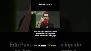 EDU PANZI SOBE O TOM E CRÍTICA O SISTEMA DEFENSIVO DO ATLÉTICO APÓS EMPATE CONTRA O REMO