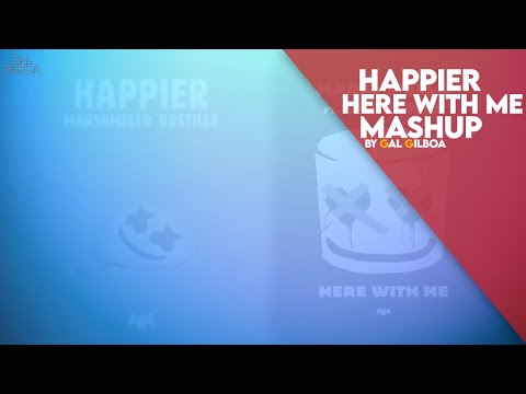 "HAPPIER x HERE WITH ME [Mashup] - Marshmello, Bastille & CHVRCHES