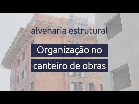 Websérie programa Conhecer - Organização no canteiro de obras