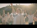 Alive & Well 