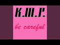 Be Careful (Originally Performed by Cardi B) (Karaoke Instrumental)
