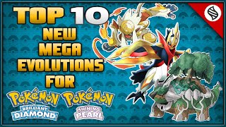 Top 10 New Mega Evolutions for Pokémon Brilliant Diamond and Shining Pearl Remakes