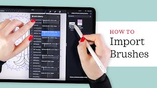 How to Install Brushes & Files in Procreate | Easy Steps