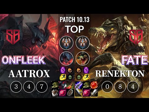 SB OnFleek Aatrox vs SB FATE Renekton Top - KR Patch 10.13