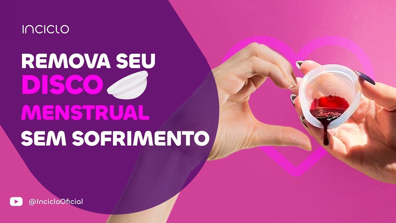 Como Tirar o Disco Menstrual