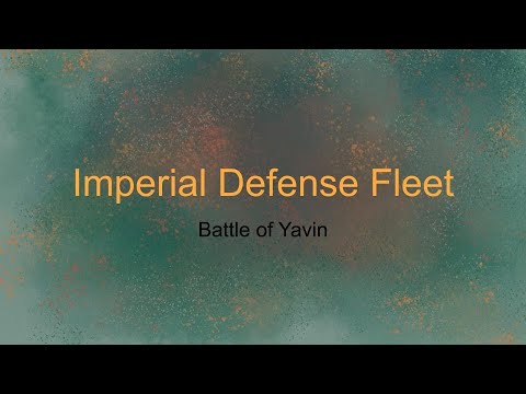 Imperial Fleet Defense Fleet during Yavin