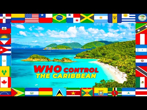 Caribbean Governments Explained - How Many Caribbean Countries & Territories And Who Control Them?
